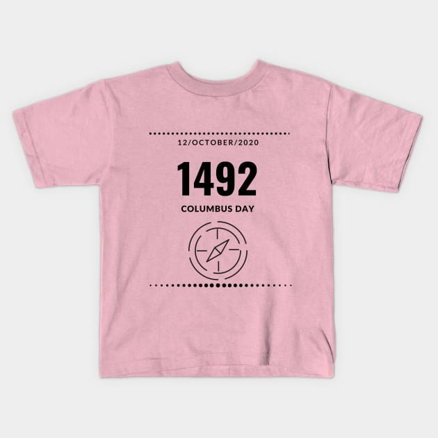 Columbus day Kids T-Shirt by H&N